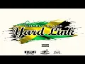 Yard Link - Charly Black [2020]