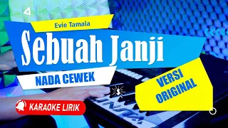 Download Sebuah Janji - Evie Tamala | KARAOKE DANGDUT ORIGINAL | NADA CEWEK | ALINSTA STUDIO MP3