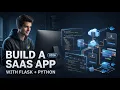 Build a SaaS App with Flask 2026 Complete Python SaaS Development Course