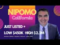 Nipomo CA JUST LISTED market news Realtor report on LOW and Highest priced homes for sale