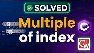 Solving Multiple of index in C Codewars 8 Kyu Walkthrough