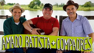 AMADO BATISTA E OS COMPADRES: RISADAS E MÚSICA!