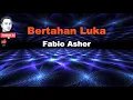 Download Lagu 🎤 Karaoke | Bertahan Luka - Fabio Asher (Tanpa Vokal) #fyp #fypシ゚viral