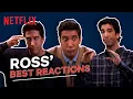 Ross Best Reactions Friends David Schwimmer Netflix India
