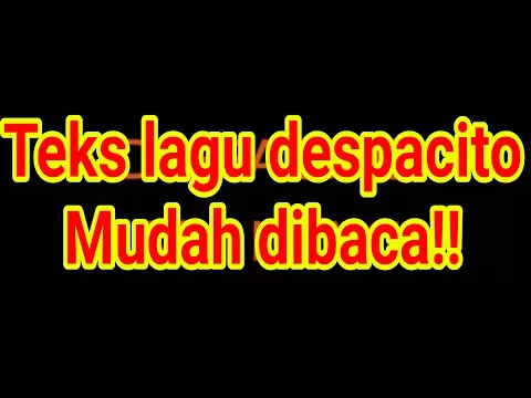 Download MP3 Despacito easy lirik karaoke tanpa vokal!