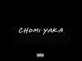 Lagu Chomi Yaka -  Da SOSSTY x Mute_Mob \u0026 SCUMBOY44D5 (prod by Scumboy Mob) Official Audio 