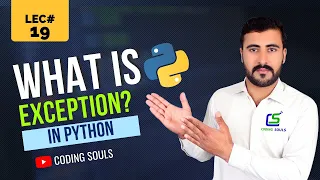 What are Exception Handling in Python Python Tutorial for Beginners Coding Souls Lec no
