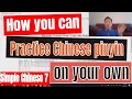 How you can practice Chinese pinyin on your own Simple Chinese tutorial