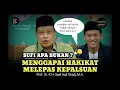 Lagu SUFI APA BUKAN ❤️ MENGGAPAI HAKIKAT - MELEPAS KEPALSUAN || K.H. SAID AQIL SIRADJ