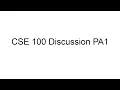UCSD CSE 100 SP20 PA1 Discussion