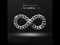 Rylo Rodriguez - Bruddas Clean