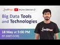 Big Data Tools and Technologies Big Data Tools Tutorial Big Data Training Intellipaat