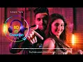 Ishare Tere (8D Audio) || Guru Randhawa & Dhvani Bhanushali