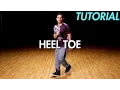 How to do the Heel Toe Hip Hop Dance Moves Tutorial Mihran Kirakosian
