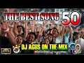 Download Lagu DJ AGUS TERBARU THE BEST SONG PART 50 SOUND FYP TIKTOK