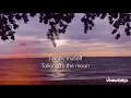 Elyanna - Talking To The Moon x Fi Hagat Lyrics