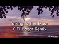 Download Lagu Elyanna - Talking To The Moon x Fi Hagat Lyrics
