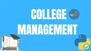Python Tutorial - How to create a college management system using python and MySQL