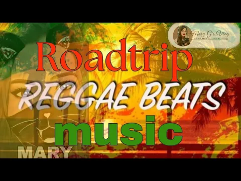 Download MP3 TOP ROAD TRIP REGGAE MUSIC