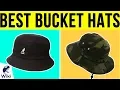 10 Best Bucket Hats 2019