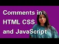 How to comment in HTML CSS and JavaScript