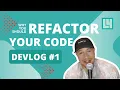 Devlog Why You Should Refactor Your Code L4 Webdesign