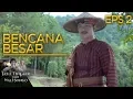 Download Lagu Sunan Kali Jaga Ketakutan Akan Ada Bencana Besar - Jaka Tingkir \u0026 Walisongo EPS 2