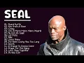 Download Lagu Seal Greatest Hits Full Album ✨ Best Songs Of Seal ✨ Seal Hits 2023 ✨ The Very Best Of Seal