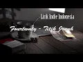 Download Lagu Fourtwnty - titik jenuh (lirik Video)