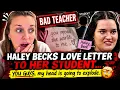 HALEY BECKS LOVE LETTER TO HER STUDENT YOU GUYS my head is going to explode