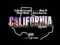 Colonel Loud ft. Bun B, Paul Wall & Ricco Barrino - California (Remix)