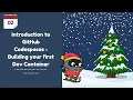 Day 2 - Introduction to GitHub Codespaces