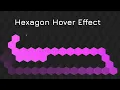 Hexagon Hover Effect hexagon hover effect CSS Hover effect in CSS Cool hover effects in CSS
