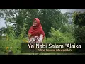 Download Lagu Yaa Nabi Salam 'Alaika - Alfina Rahma Mawaddah