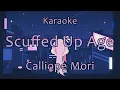 Download Lagu 【Karaoke ver. / off vocal】Scuffed Up Age - Calliope Mori
