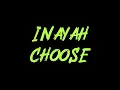 Inayah - Choose Instrumental