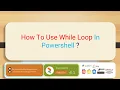 How To Use While Loop In Powershell