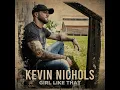 Girl Like That - Kevin Nichols
