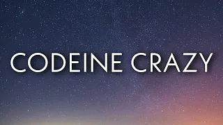 Future - Codeine Crazy