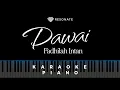 Download Lagu Dawai - Fadhilah Intan (Official Karaoke Piano)
