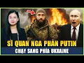 Download Lagu Sĩ Quan Nga Phản Putin, Làm Mật Vụ Suốt 7 Tháng, Sau Đó Chạy Sang Ukraine Chiến Đấu Chống Lại Moscow