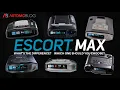 Escort Max Family What s the Difference Which Radar Detector Should You Choose