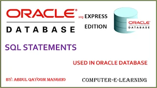 SQL Statements Used in Oracle Oracle Database XE Tutorial Computer e Learning