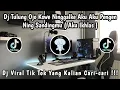 Download Lagu DJ AKU IKHLAS X NRESNANI || TULUNG OJO KOWE NINGGALKE AKU  X MATURNUWUN PUN TANSAH VIRAL TIK TOK ‼️