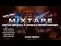 MIXTAPE_DIZTAN SEMAULU_X_DOUBLE Z ENTERTAINMENT(BYFRANLYMOKOGINTA)2025
