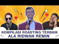Download Lagu GOKIL!!! Kompilasi Roasting Terbaik ala Ridwan Remin: Dari Young Lex Hingga Pandji