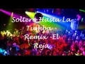 Deejay Jebus - Soltero Hasta La Tumba - (Remix)