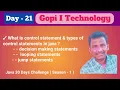 Day-21 Types of control statements in javal decision making looping jump statements l Java Course