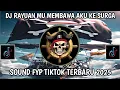 Lagu DJ RAYUAN MU MEMBAWA AKU KE SURGA VIRAL INDRAMAYU - DJ TIKTOK FYP 2025