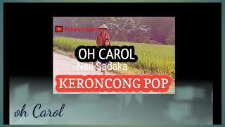 Download KERONCONG POP SONG OH CAROL MP3
